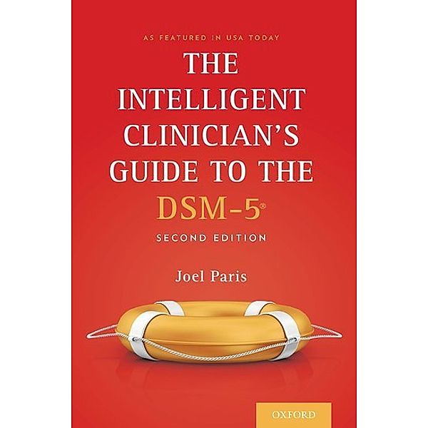 The Intelligent Clinician's Guide to the DSM-5®, Joel Paris