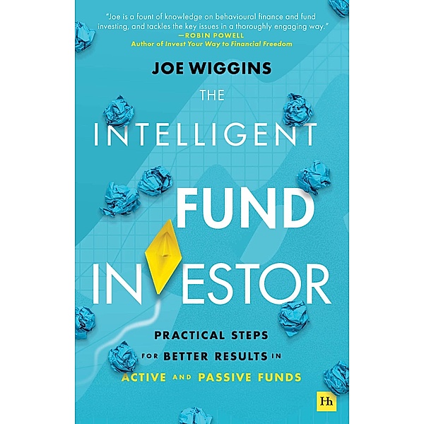 The Intelligent Fund Investor, Joe Wiggins