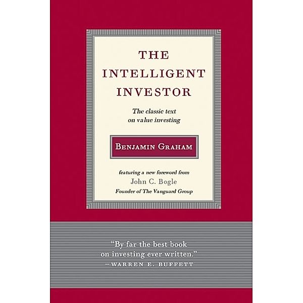 The Intelligent Investor, Benjamin Graham