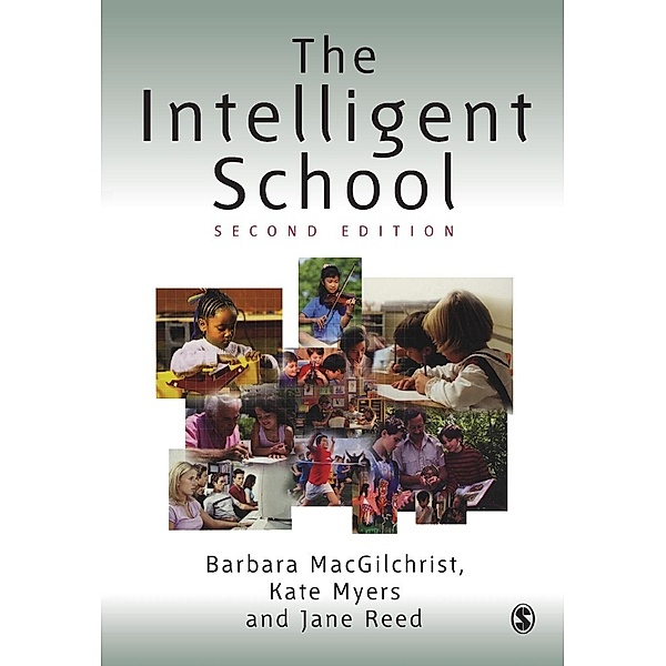 The Intelligent School, Barbara Macgilchrist, Jane Reed, Kate Myers