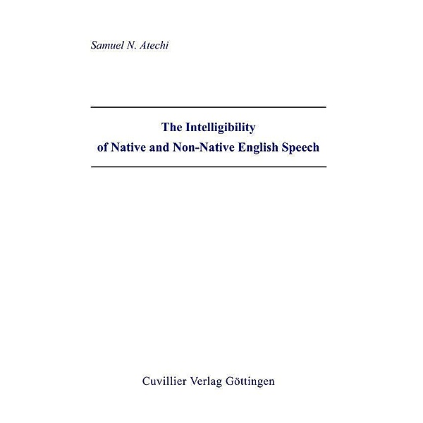 The Intelligibility of Native and Non-Native English Speech
