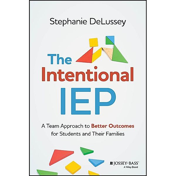 The Intentional IEP, Stephanie DeLussey