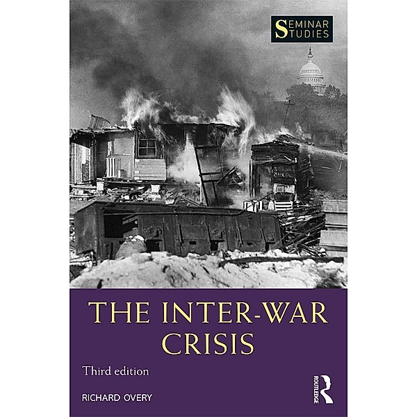 The Inter-War Crisis, Richard Overy