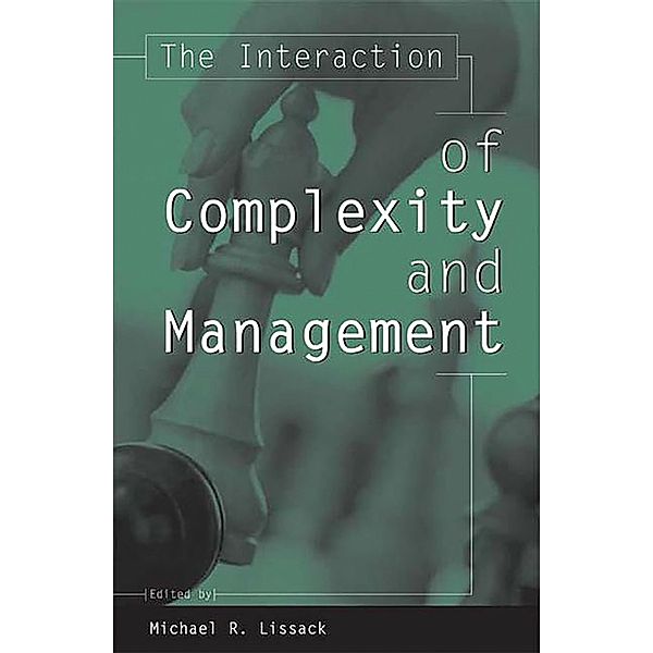 The Interaction of Complexity and Management