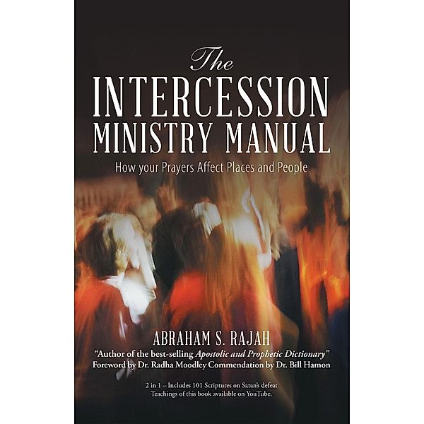 The Intercession Ministry Manual, Abraham S. Rajah