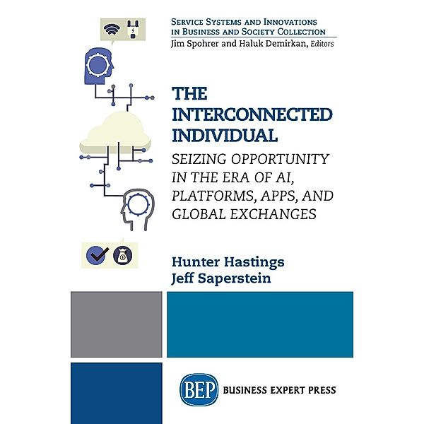 The Interconnected Individual, Hunter Hastings, Jeff Saperstein