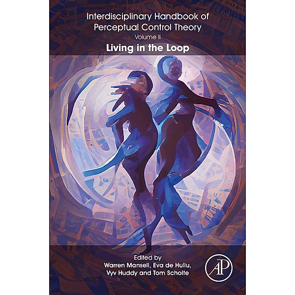 The Interdisciplinary Handbook of Perceptual Control Theory, Volume II