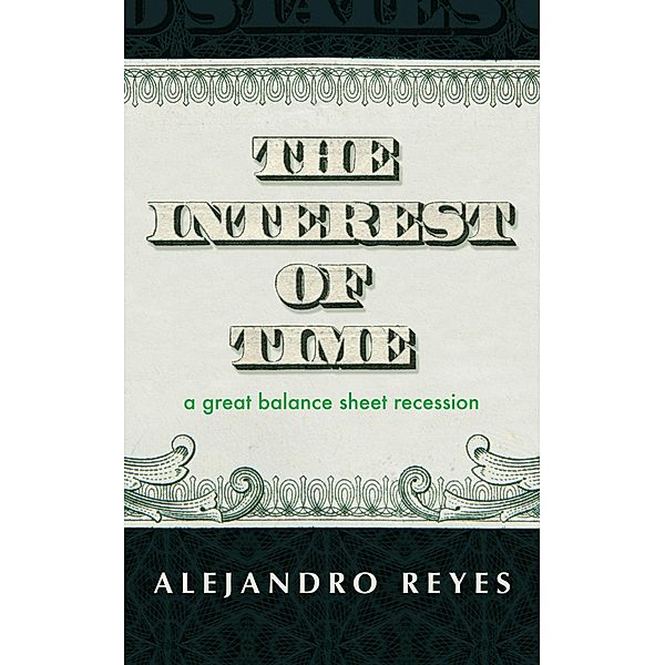 The Interest of Time, Alejandro Reyes