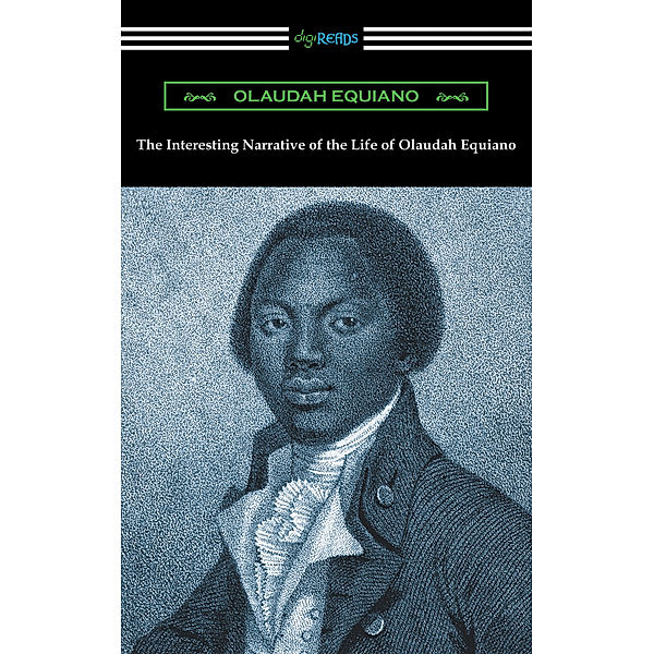 The Interesting Narrative of the Life of Olaudah Equiano, Olaudah Equiano