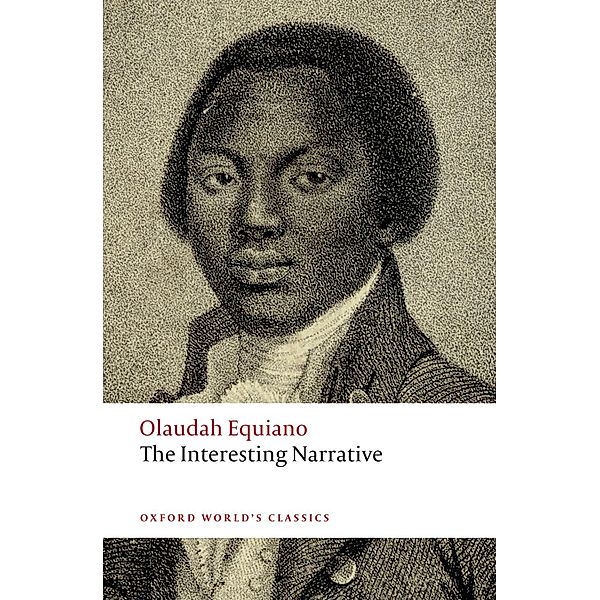 The Interesting Narrative / Oxford World's Classics, Olaudah Equiano