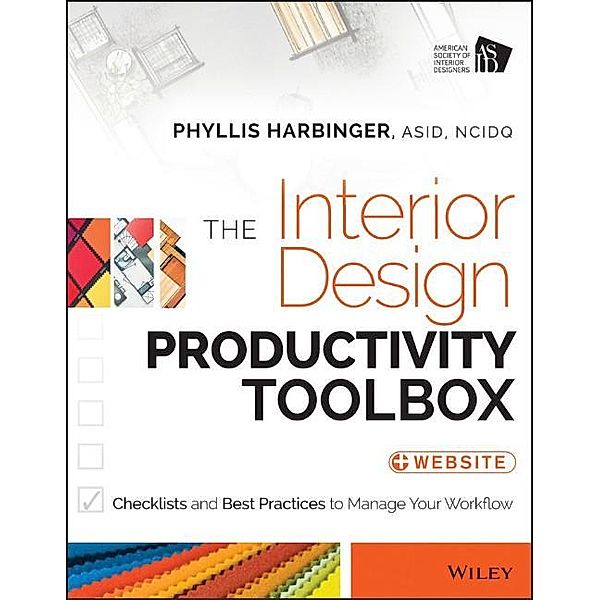 The Interior Design Productivity Toolbox, Phyllis Harbinger