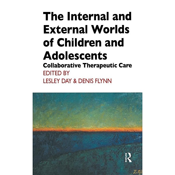 The Internal and External Worlds of Children and Adolescents, Lesley Day