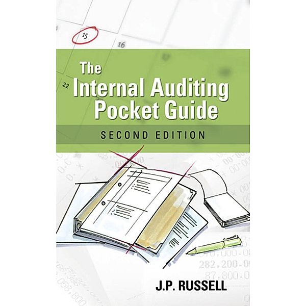 The Internal Auditing Pocket Guide, J. P. Russell