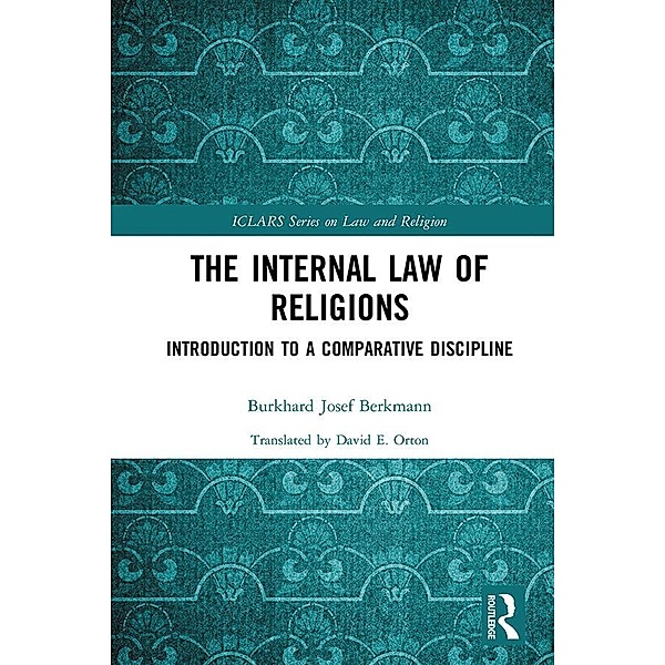 The Internal Law of Religions, Burkhard Josef Berkmann