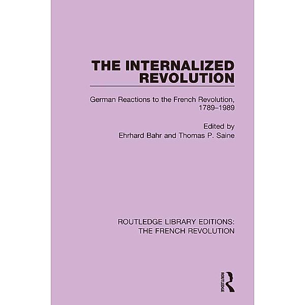 The Internalized Revolution, Ehrhard Bahr, Thomas P. Saine