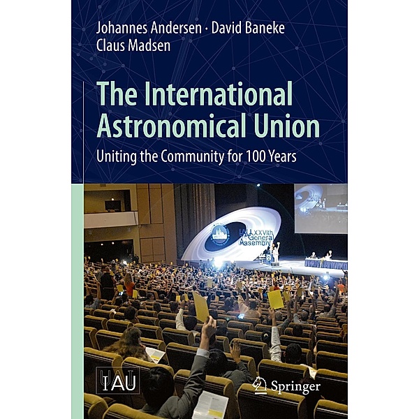 The International Astronomical Union, Johannes Andersen, David Baneke, Claus Madsen