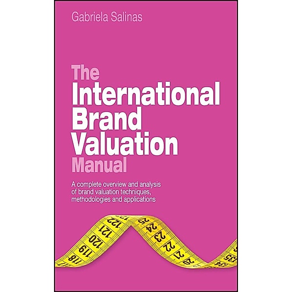 The International Brand Valuation Manual, Gabriela Salinas