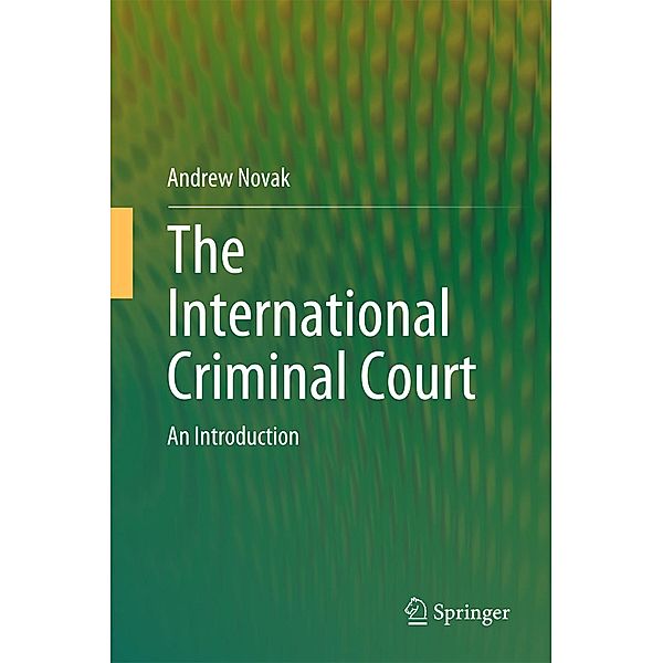 The International Criminal Court, Andrew Novak