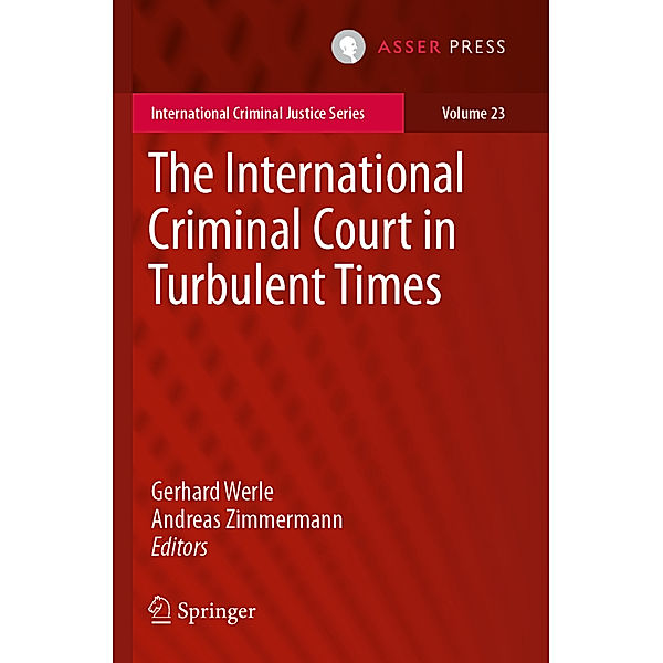 The International Criminal Court in Turbulent Times