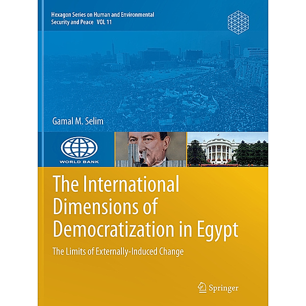The International Dimensions of Democratization in Egypt, Gamal M. Selim