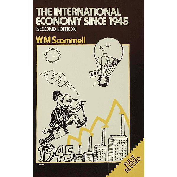 The International Economy since 1945, W. M. Scammell