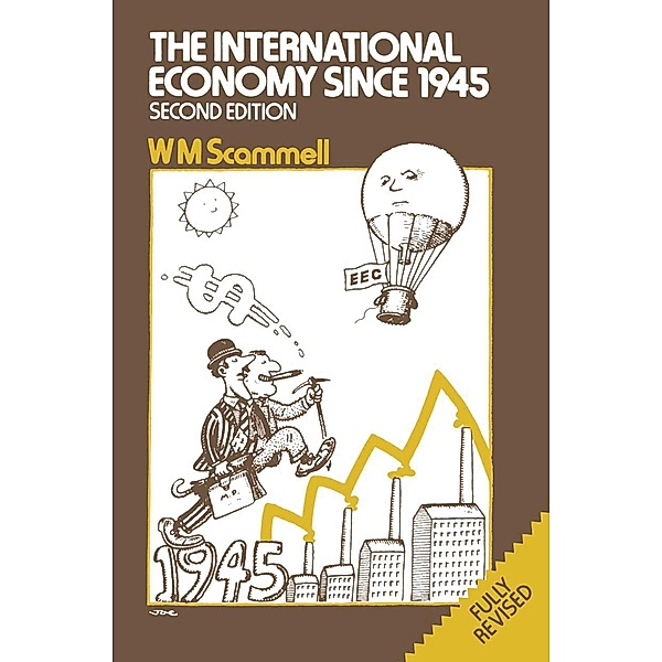 The International Economy since 1945, W. M. Scammell