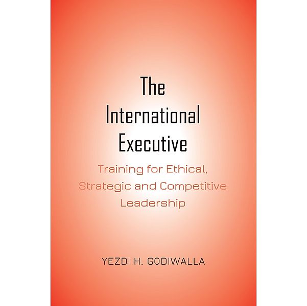 The International Executive, Yezdi H. Godiwalla
