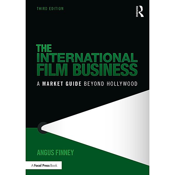 The International Film Business, Angus Finney