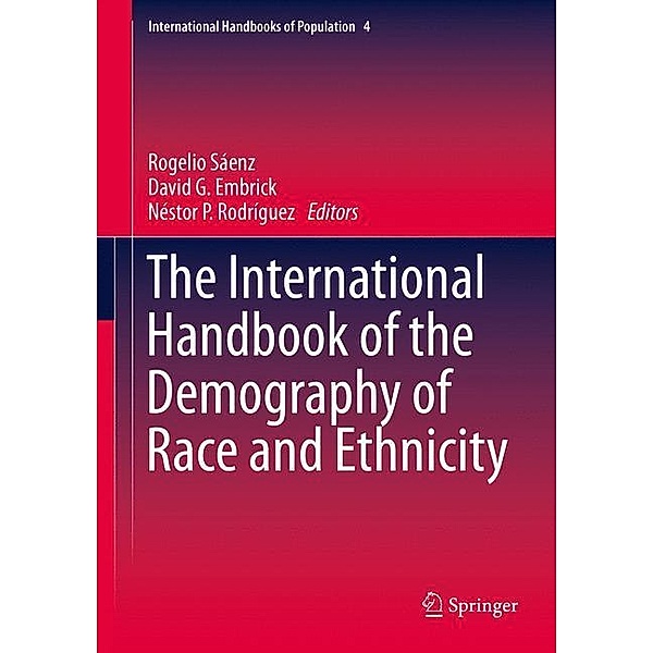 The International Handbook of the Demography of Race