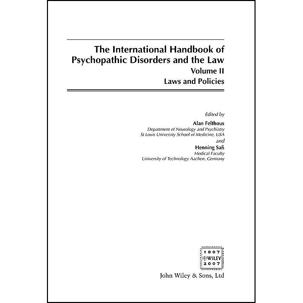 The International Handbook on Psychopathic Disorders and the Law, Volume II