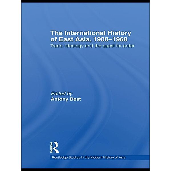 The International History of East Asia, 1900-1968