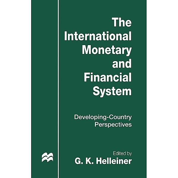 The International Monetary and Financial System