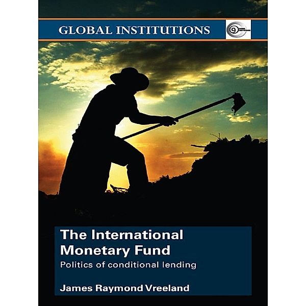 The International Monetary Fund (IMF), James Raymond Vreeland