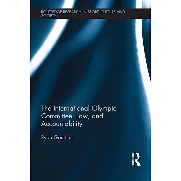 The International Olympic Committee, Law, and Accountability, Ryan Gauthier