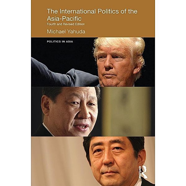 The International Politics of the Asia-Pacific, Michael Yahuda