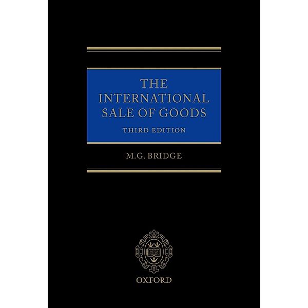 The International Sale of Goods, M. G. Bridge