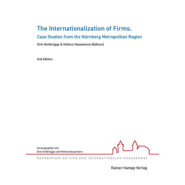 The Internationalization of Firms, Dirk Holtbrügge, Helmut Haussmann
