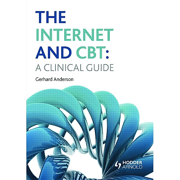 The Internet and CBT, Gerhard Andersson