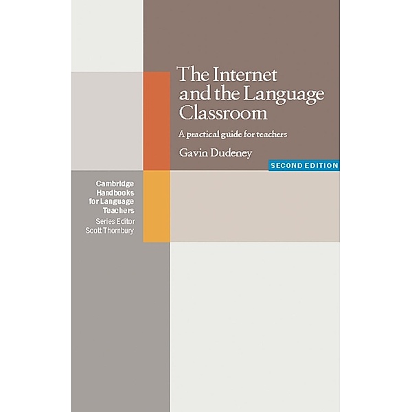 The Internet and the Language Classroom, Gavin Dudeney