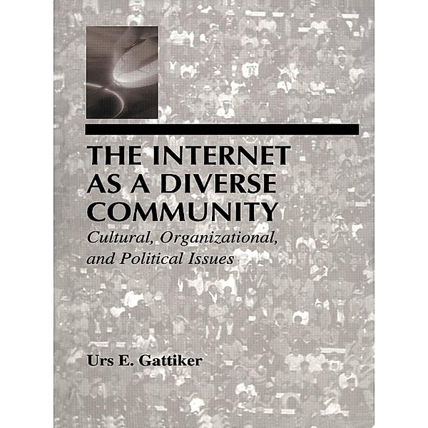 The Internet As A Diverse Community, Urs E. Gattiker