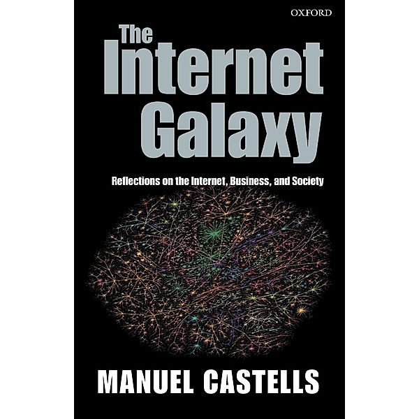 The Internet Galaxy, Manuel Castells