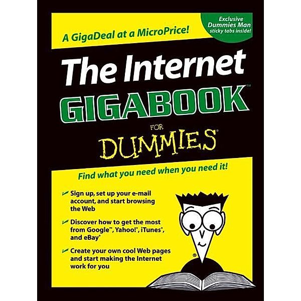 The Internet GigaBook For Dummies, Peter Weverka, Deborah S. Ray, Eric J. Ray, Cheryl Rhodes, Tony Bove, Mark L. Chambers, Marsha Collier, Brad Hill, John R. Levine, Margaret Levine Young, Doug Lowe, Camille McCue