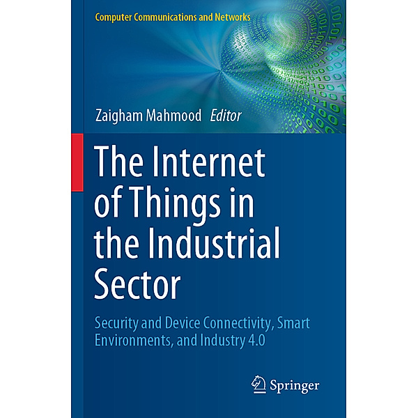 The Internet of Things in the Industrial Sector