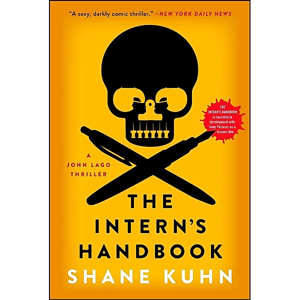 The Intern's Handbook, Shane Kuhn