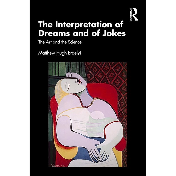 The Interpretation of Dreams and of Jokes, Matthew Hugh Erdelyi