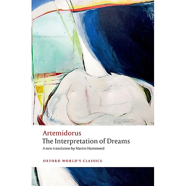 The Interpretation of Dreams / Oxford World's Classics, Artemidorus