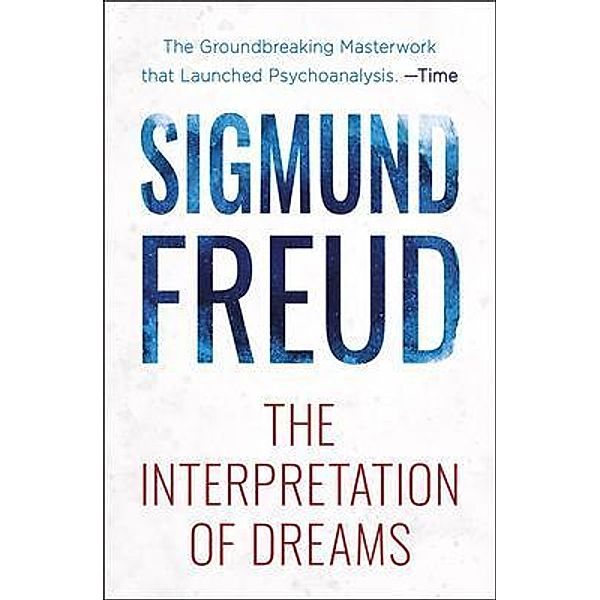 The Interpretation of Dreams / Samaira Book Publishers, Sigmund Freud