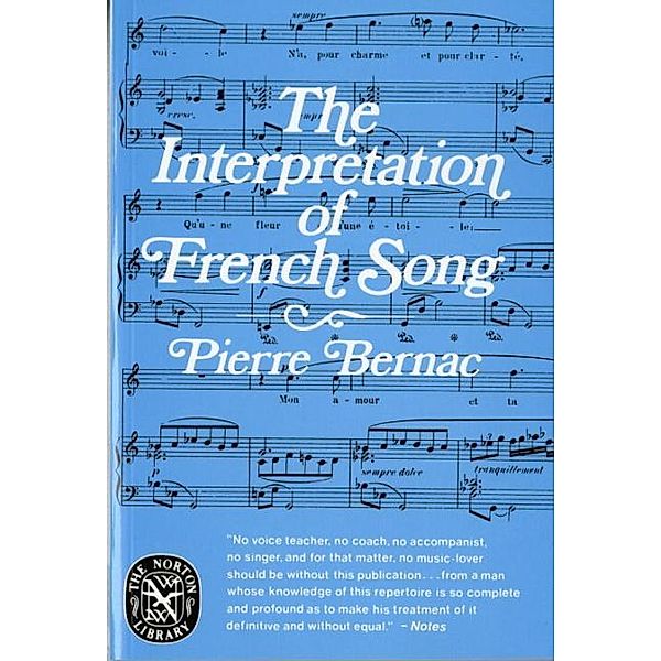 The Interpretation of French Song, Pierre Bernac