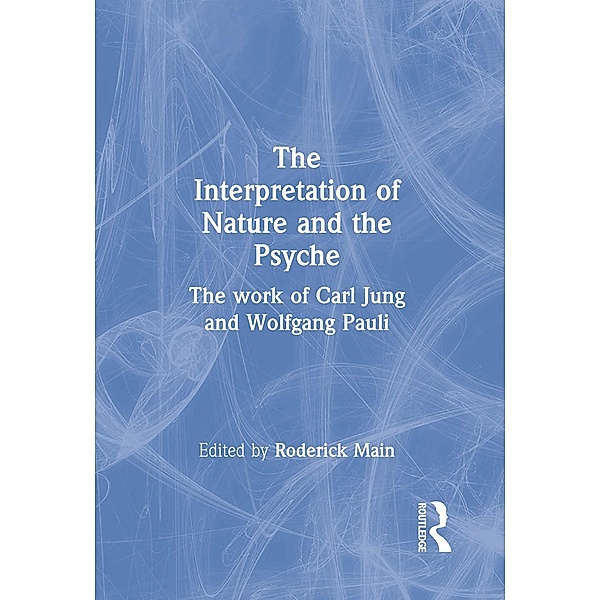The Interpretation of Nature and the Psyche, C. G. Jung, Wolfgang Pauli