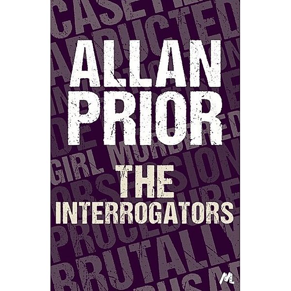 The Interrogators, Allan Prior